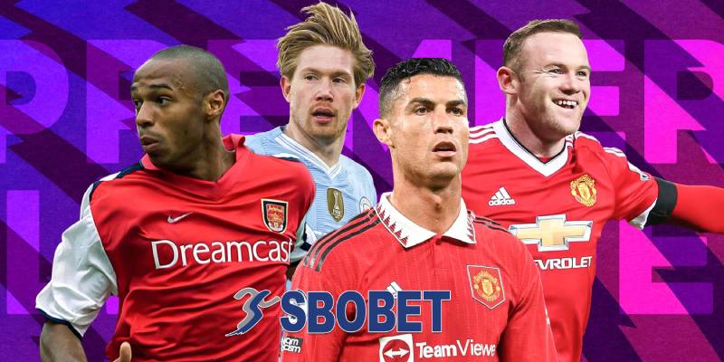 Top 7 Cầu Thủ Xuất Sắc Nhất Premier League - Biểu Tượng Sân Cỏ Nước Anh